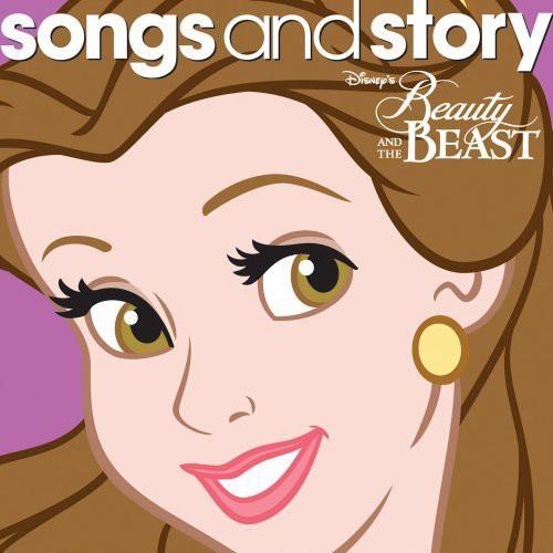 SONGS & STORY: BEAUTY & THE BEAST