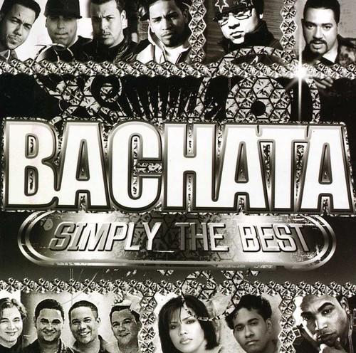 BACHATA SIMPLY THE BEST / VARIOUS