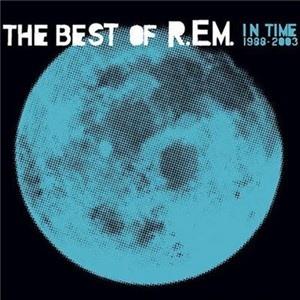 IN TIME: THE BEST OF R.E.M. 1988-2003